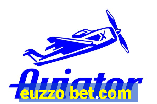 euzzo bet.com